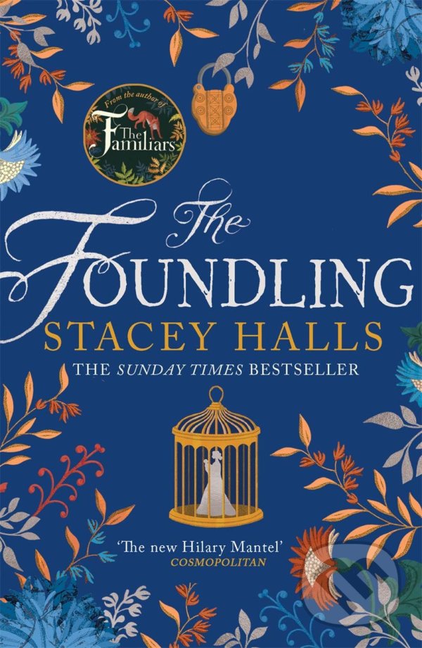 Levně The Foundling - Stacey Halls - kniha z kategorie Spoločenská beletria