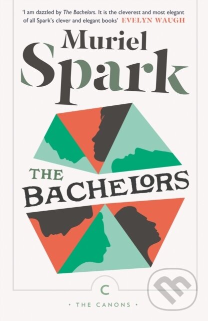 E-kniha: The Bachelors (Muriel Spark). Canongate Books, 2015