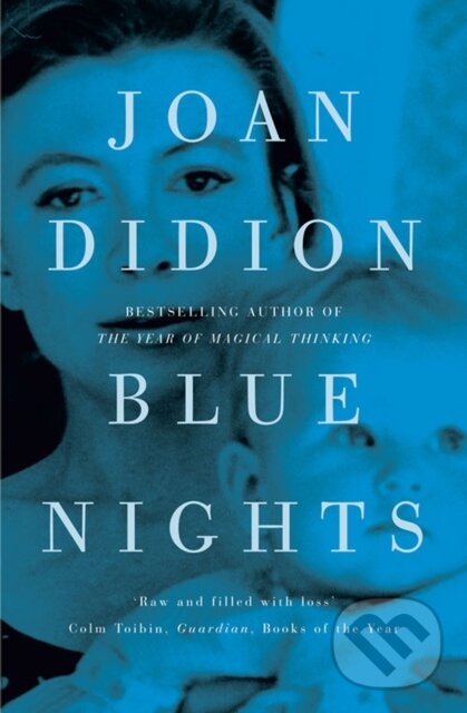 E-kniha: Blue Nights (Joan Didion). HarperCollins, 2011