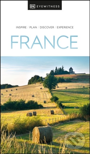 Kniha: France (Dorling Kindersley). Dorling Kindersley, 2021