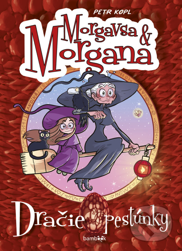 Levně Morgavsa a Morgana – Dračie pestúnky (Komiks plný zábavných čarodejníckych dobrodružstiev) - kniha z kategorie Komiksy