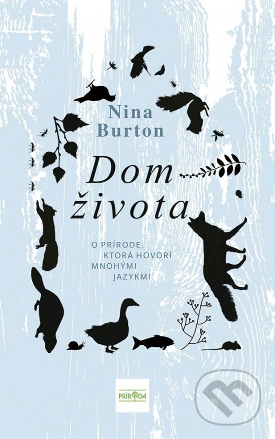 Dom života - Nina Burton, Príroda, 2022