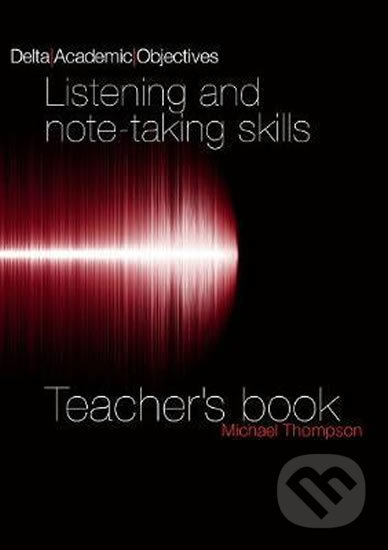 Kniha Listening and Note Taking B2-C1 – Teache