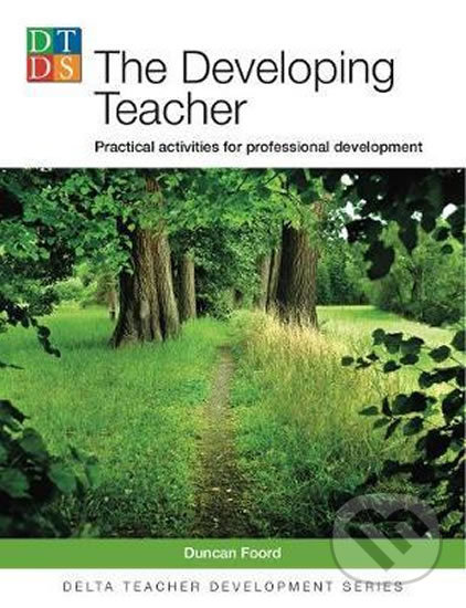 The Developing Teacher DELTA PUBLISHING