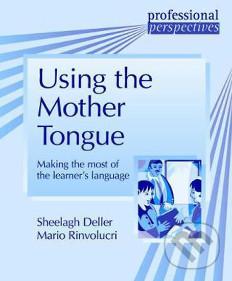 Levně Using the Mother Tongue - kniha z kategorie Jazykové učebnice a slovníky