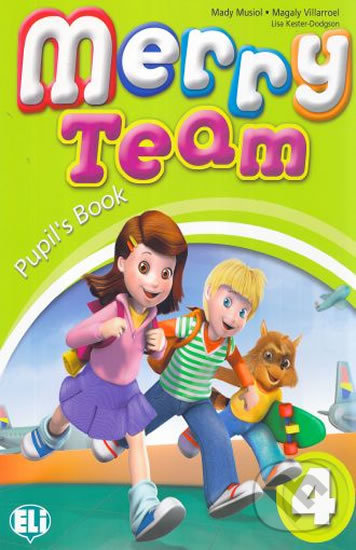 Levně Merry Team - 4: Student´s Book - Mady Musiol - kniha z kategorie 1. stupeň
