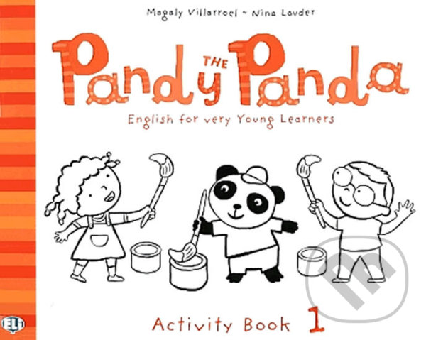 Levně Pandy the Panda - 1 Activity Book - Nina Lauder, Magaly Villarroel - kniha z kategorie Jazykové učebnice a slovníky
