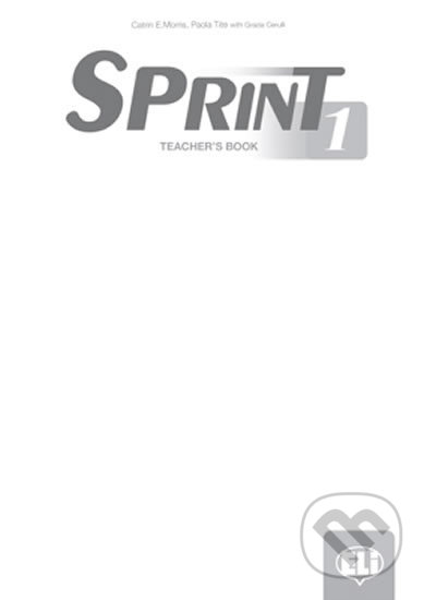Levně Sprint 1 - Teacher´s Book + 2 Class Audio CDs +Tests & Resources + Test maker Multi-ROM - kniha z kategorie Jazykové učebnice a slovníky
