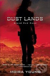Levně Blood Red Road - Moira Young - kniha z kategorie Fantasy
