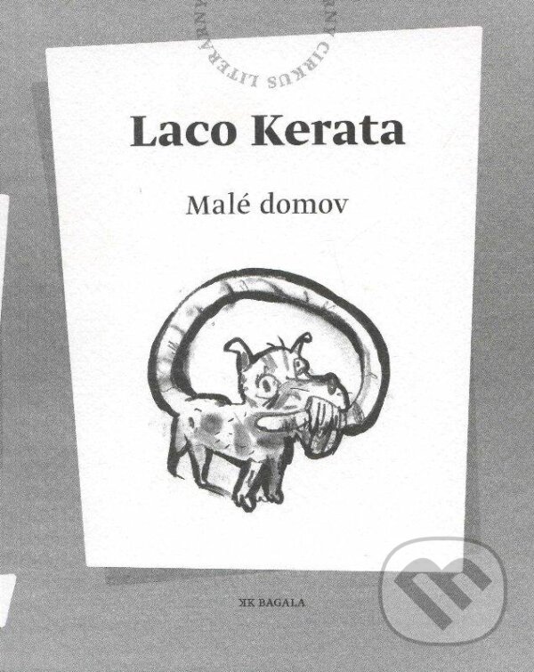 Levně Malé domov - Laco Kerata - kniha z kategorie Poézia