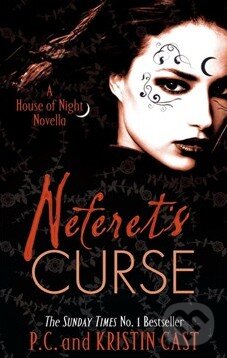 Levně Neferet's Curse - P.C. Cast, Kristin Cast - kniha z kategorie Beletria