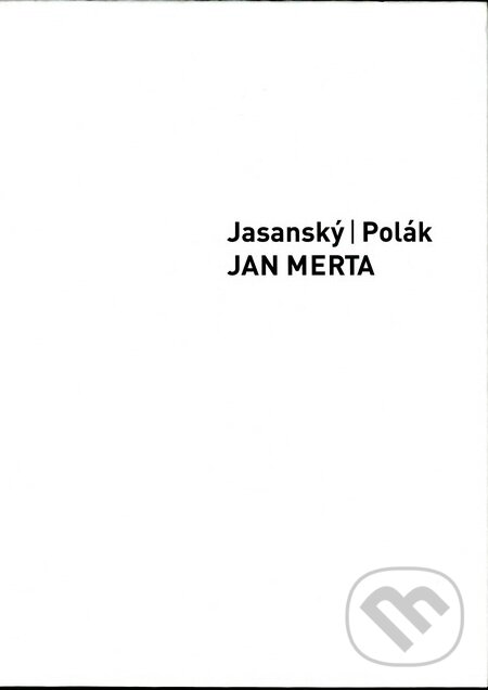 Jan Merta - Lukáš Jasanský, Martin Polák, Mediagate, 2011