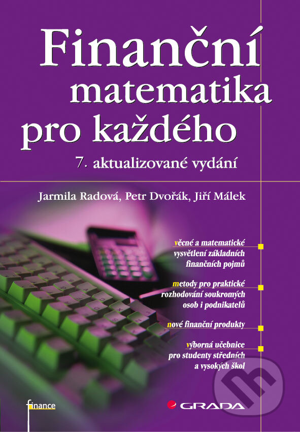 E-kniha: Finanční matematika pro každého (Jarmila Radová, Jiří Málek a Petr Dvořák). Grada, 2009