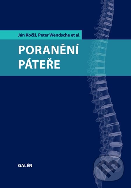E-kniha: Poranění páteře (Ján Kočiš). Galén, 2012