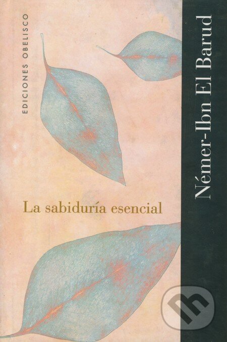 Levně La Sabiduria Esencial - Nemer Ibn El Barud - kniha z kategorie Beletria