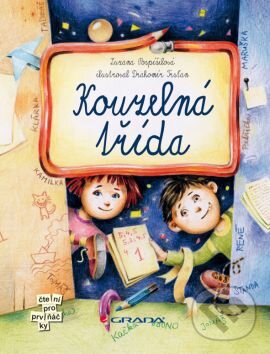 Levně Kouzelná třída - Zuzana Pospíšilová, Drahomír Trsťan (ilustrácie) - kniha z kategorie Rozprávky
