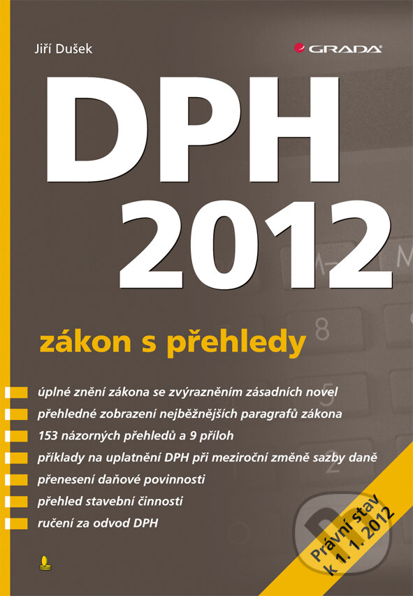 E-kniha: DPH 2012 - zákon s přehledy (Jiří Dušek). Grada, 2012