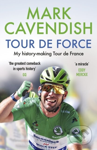 E-kniha: Tour de Force (Mark Cavendish). Ebury Publishing, 2021