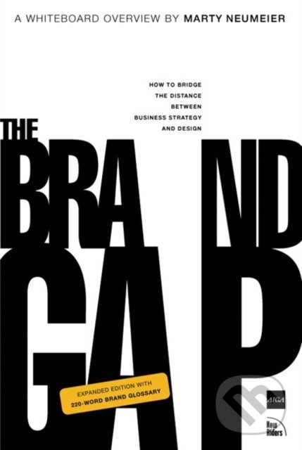E-kniha: The Brand Gap (Marty Neumeier). Pearson, 2005