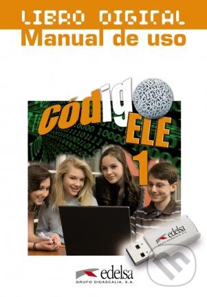 Kniha: Codigo ELE : Libro digital + manual de uso (USB) 1 (A1+) (María Ángeles Palomino)