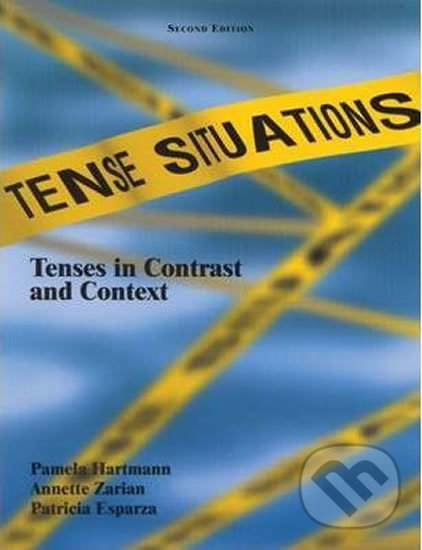 Kniha: Tense Situations: Tenses in Contrast and Context (second Edition) (Pamela Hartmann). Folio, 1998