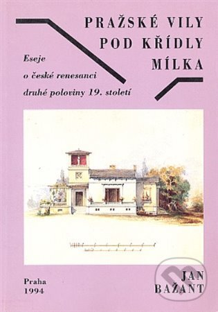 Kniha: Pražské vily pod křídly Mílka (Jan Bažant). KLP - Koniasch Latin Press, 1994