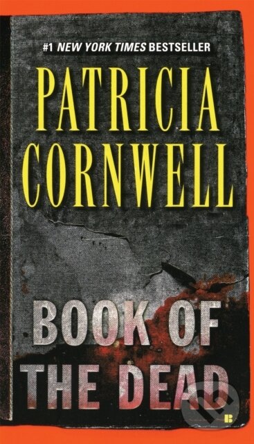 E-kniha: Book of the Dead (Patricia Cornwell). Penguin Books, 2008