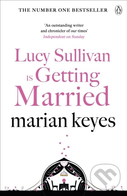E-kniha: Lucy Sullivan is Getting Married (Marian Keyes). Penguin Books, 2017