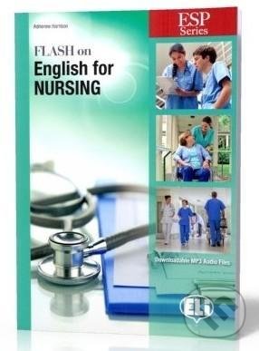 Kniha: ESP Series: Flash on English for Nursing (Adrienne Harrison). Eli
