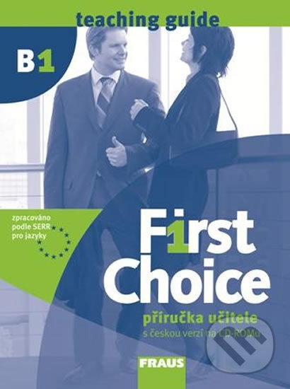 Levně First Choice B1: Příručka učitele + CD zdarma - Gudrun Bahls - kniha z kategorie Jazykové učebnice a slovníky