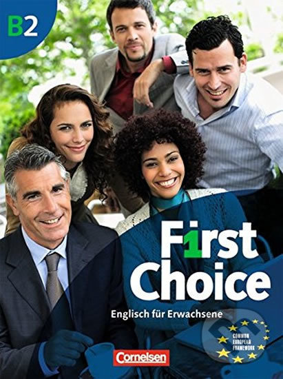 Levně First Choice B2: Kursbuch mit Home Study und Classroom CD - kniha z kategorie Jazykové učebnice a slovníky
