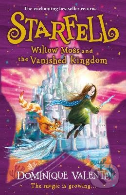 Levně Starfell (Willow Moss and the Vanished Kingdom) - Dominique Valente, Sarah Warburton (ilustrátor) - kniha z kategorie Beletria