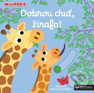 Levně Dobrou chuť, žirafo! (MiniPEDIE) - Nathalie Choux - kniha z kategorie Naučné knihy