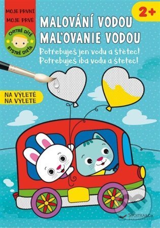 Malování vodou - Chytré dítě: Na výletě, Svojtka&Co., 2022