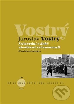 Levně Scénování v době všeobecné scénovanosti (Úvod do scénologie) - kniha z kategorie Divadlo