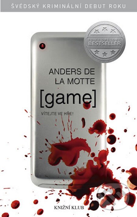 Game - Anders de la Motte, Knižní klub, 2013