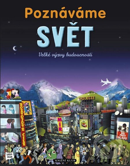 Kniha: Poznáváme svět (Odile Gandonová). Knižní klub, 2009