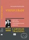Vystup z řady - Dale Carnegie