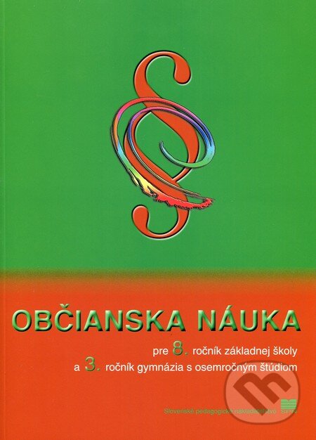 Kniha: Občianska náuka (Daniela Ďurajková a Dáša Vargová). Slovenské pedagogické nakladateľstvo - Mladé letá, 2012