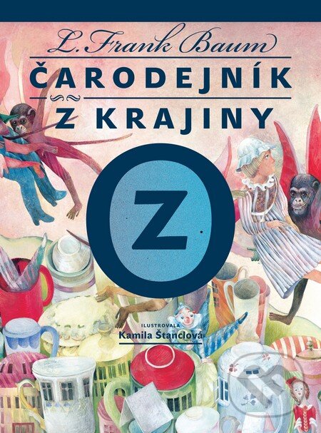Levně Čarodejník z krajiny Oz - Lyman Frank Baum - kniha z kategorie Beletria