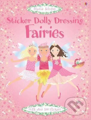 Kniha: Sticker Dolly Dressing: Fairies (Fiona Watt). Usborne, 2014