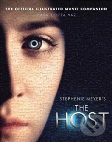 Levně The Host (The Official Illustrated Movie Companion) - kniha z kategorie Film