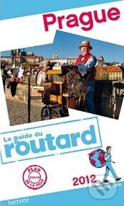 Levně Guide du Routard Prague 2012 - kniha z kategorie Odborné a náučné