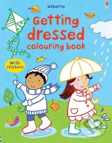 Kniha: Getting Dressed Colouring Book with Stickers (Usborne)