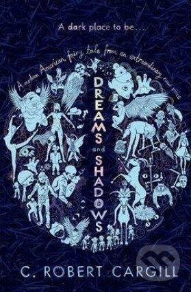 Kniha Dreams and Shadow
