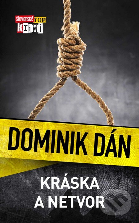 Levně Kráska a netvor - Dominik Dán - kniha z kategorie Beletria
