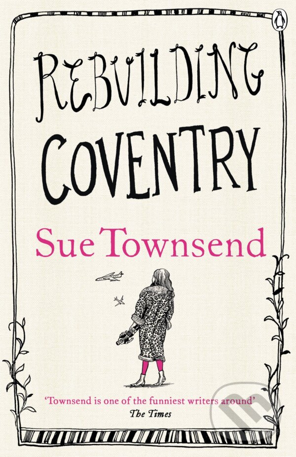 Levně Rebuilding Coventry - Sue Townsend - kniha z kategorie Beletria