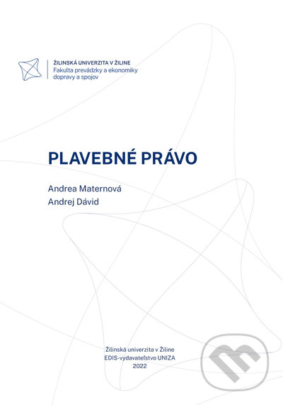 Levně Plavebné právo - Andrea Maternová, Andrej Dávid - kniha z kategorie Vysoké školy