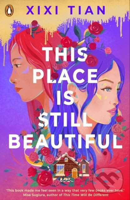 Kniha: This Place is Still Beautiful (XiXi Tian)