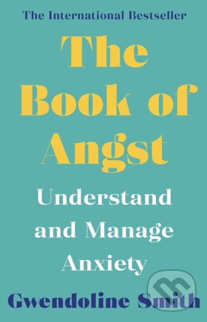 E-kniha: The Book of Angst (Gwendoline Smith). Atlantic Books, 2022